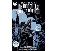 Troy Nixey – Batman: The Doom That Came to Gotham – New Edition