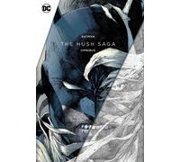 Batman: The Hush Saga Omnibus by Jeph Loeb Hardcover Book
