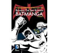 Batman: The Jiro Kuwata Batmanga Volume 2 TP