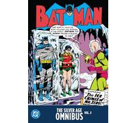 Batman: The Silver Age Omnibus Vol. 2