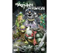Batman TMNT TP Vol 1 (Batman Teenage Mutant Ninja Turtles)