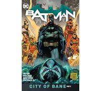 Batman Volume 13: The City of Bane Part 2 (Batman City of Bane)