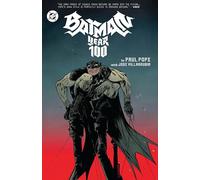 Batman: Year 100 : (2025 Edition)