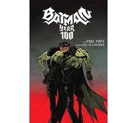 Pope, Paul - Batman Year One Hundred TP