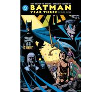 Batman: Year Three: The Deluxe Edition by Marv Wolfman (Hardback Book)