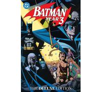 Batman: Year Three (DC Batman)