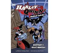 Batman's Most Wanted (Harley Quinn's Madcap Capers)