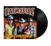 Batmobile - Back From Tremor [VINYL]