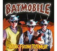 Batmobile - Back From Tremor [VINYL]