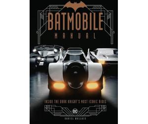 Batmobile Manual: Inside the Dark Knight's Most Iconic Rides