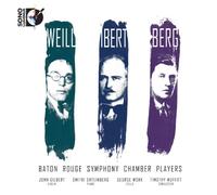 Baton Rouge Chamber Players - Weill/ Ibert/ Berg: Concertos