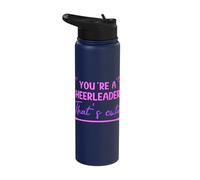 Baton Twirling Du bist eine Cheerleader, das ist Cute Stainless Steel Insulated Water Bottle