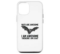 Bats Are Awesome I Am Awesome Therefore I Am A Bat Case for iPhone 12/12 Pro