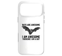 Bats Are Awesome I Am Awesome Therefore I Am A Bat Case for iPhone 17 Pro Max