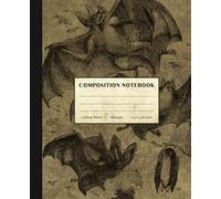 Bats Composition Notebook: Vintage Style College Ruled Paper Notebook for Home School College or Work. Gift for Students & Teachers