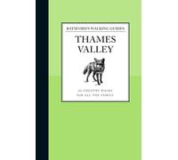 Batsford's Walking Guides: Thames Valley