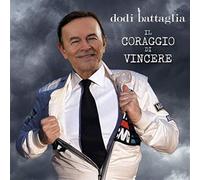 Battaglia Dodi - Il Coraggio Di Vincere (7" 45 Giri) [VINYL]