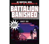 Battalion Banished: Defenders of the Overworld #2: 02
