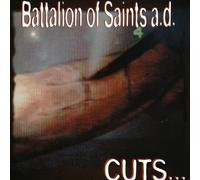 Battalion Of Saints - Cuts