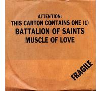 Battalion Of Saints - Muscle Of Love [7" VINYL] [7" VINYL]