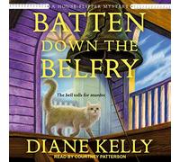 Batten Down the Belfry
