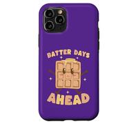 Batter Days Ahead Cute Waffle Breakfast Pun Case for iPhone 11 Pro