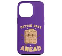 Batter Days Ahead Cute Waffle Breakfast Pun Case for iPhone 13 Pro
