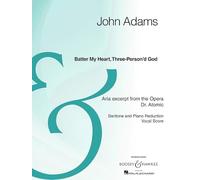 Batter My Heart, Three-Person'd God: Aria Excerpt From the Opera Dr. Atomic: Baritone and Piano Reduction Vocal Score: Archive Edition