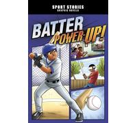 Batter Power-Up! (Sport Stories Graphic Novels)