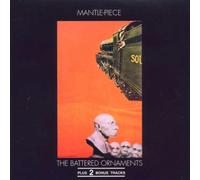 Battered Ornaments - Mantle-Piece