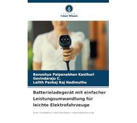 Batterieladegerät mit einfacher Leistungsumwandlung für leichte Elektrofahrzeuge: Eine Simulation und Hardware-Implementierung