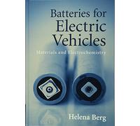 Batteries for Electric Vehicles: Materials and Electrochemistry