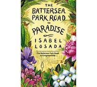 Battersea Park Road to Paradise