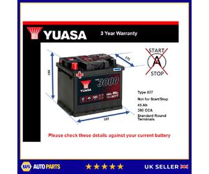 Battery fits DACIA DUSTER 1.4 84 to 93 Yuasa 077 380A 45Ah 3Yr Warranty Quality