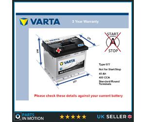Battery fits ZAZ TAVRIA 1.1 1.3 89 to 07 Varta 077 400A 45Ah 3Yr Warranty New