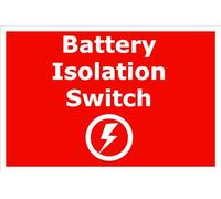 Battery Isolation Switch | High Visibility Safety Warning Sign | Self-Adhesive Vinyl Sign for Workplace Office School Warehouse Public Building Indoor Outdoor Wall Door