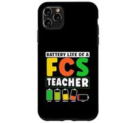 Battery Life Of A FCS Teacher Home Economics Humor Case for iPhone 11 Pro Max