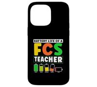 Battery Life Of A FCS Teacher Home Economics Humor Case for iPhone 14 Pro Max