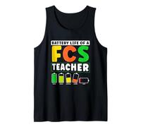 Battery Life Of A FCS Teacher Home Economics Humor Tank Top