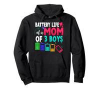 Battery Life Of A Mom of 3 Boys Mother's Day Pullover Hoodie