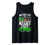 Battery Life of A Night Shift ER Nurse Seven PM to Seven AM Tank Top