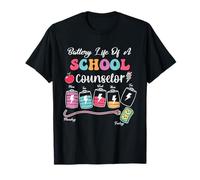 Battery Life of A School Counselor Back to School T-Shirt