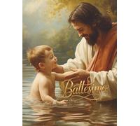 BATTESIMO Libro degli Ospiti per Bambino: Un ricordo speciale per il giorno del Battesimo Messaggi, auguri e dediche per un momento indimenticabile (Vintage religious ceremonies)