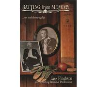Batting from Memory: An Autobiography