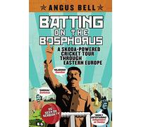 Batting on the Bosphorus: A Skoda-powered Cricket Tour Through Eastern Europe