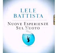 Battista Lele - Nuove Esperienze Sul Vuoto