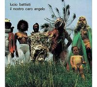 Battisti, Lucio - Il Nostro Caro Angelo