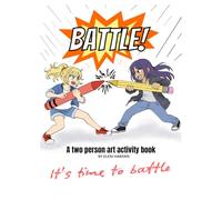 Battle! A Hand Drawn Two Person Art Activity and Coloring Book