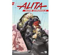 Battle Angel Alita: Mars Chronicle 9 – Kodansha Comics