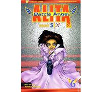 Battle Angel Alita PART SIX #6
